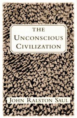 The unconscious civilization /