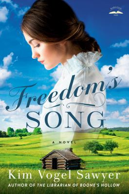 Freedom's song : a novel /