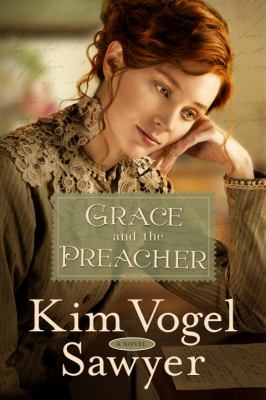 Grace and the preacher : a novel /