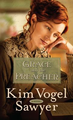 Grace and the preacher [large type] : a novel /