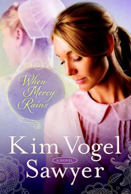 When mercy rains : a novel /