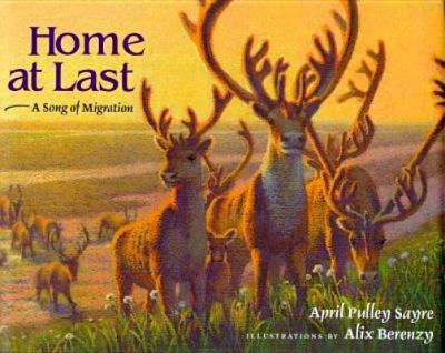 Home at last : a song of migration /