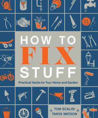 How to fix stuff /