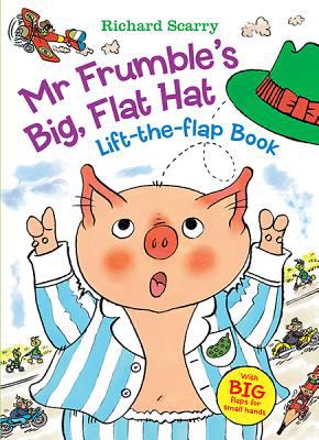 brd Mr. Frumble's big, flat hat : lift-the-flap book /
