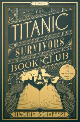 The Titanic Survivors Book Club : a novel /