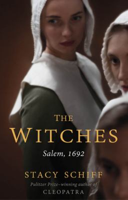 The witches : Salem, 1692 /