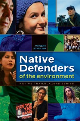 Native defenders of the environment /