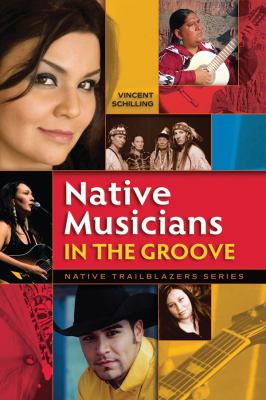 Native musicians in the groove /
