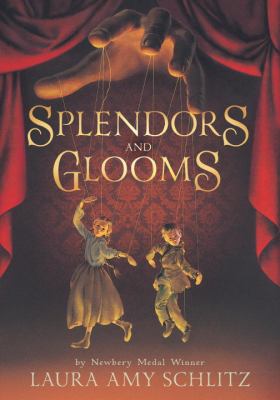 Splendors and glooms /