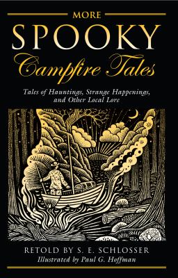More spooky campfire tales : tales of hauntings, strange happenings, and other local lore /