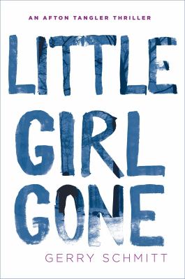 Little girl gone /