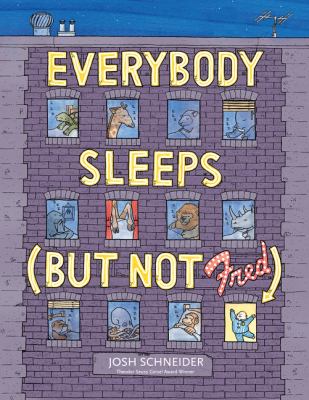 Everybody sleeps (but not Fred) /