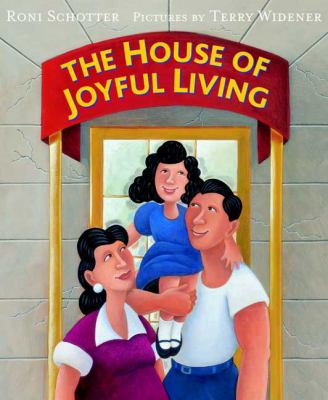The house of joyful living /