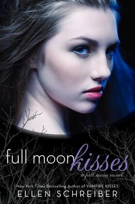 Full moon kisses : a full moon novel /