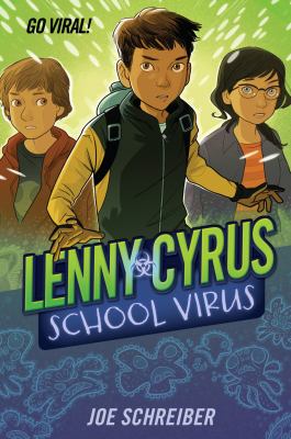Lenny Cyrus, school virus /