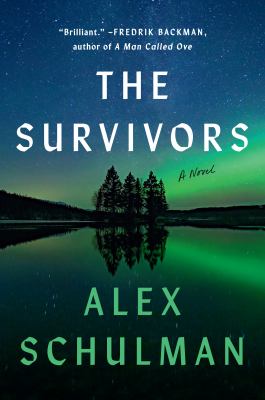 The survivors : a novel /