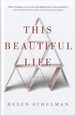 This beautiful life [large type]: a novel /
