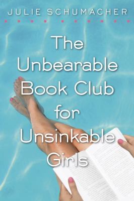 The Unbearable Book Club for Unsinkable Girls /