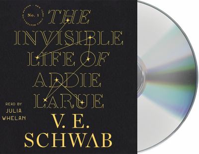 The invisible life of Addie LaRue [compact disc, unabridged] /