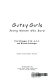 Gutsy girls : young women who dare /