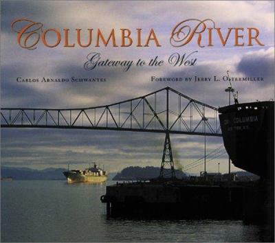 Columbia River : gateway to the West /