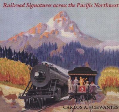 Railroad signatures across the Pacific Northwest /