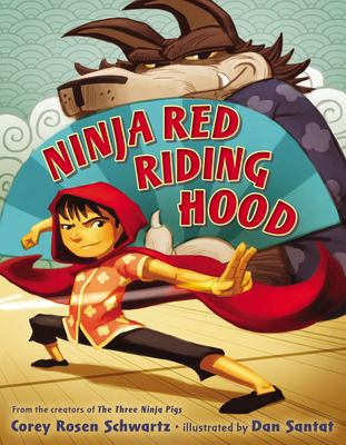 Ninja Red Riding Hood /