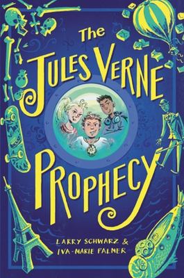The Jules Verne prophecy /