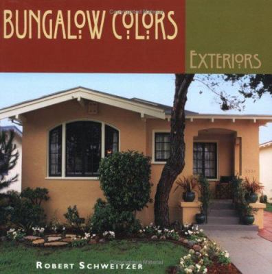 Bungalow colors : exteriors /