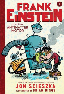 Frank Einstein and the antimatter motor /
