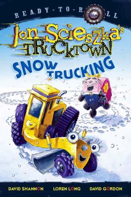 Snow trucking! /