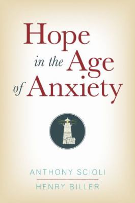 Hope in the age of anxiety /