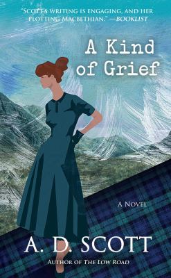 A kind of grief : a novel /