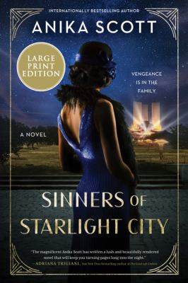 Sinners of Starlight City : a novel [large type] /