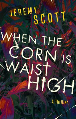 When the corn is waist high /