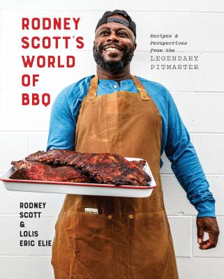 Rodney Scott's world of BBQ /