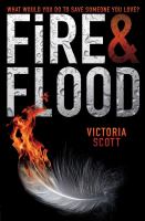 Fire & flood /