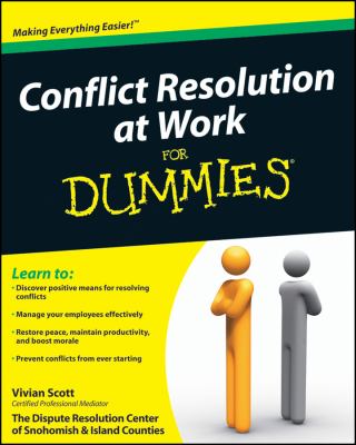 Conflict resolution at work for dummies /