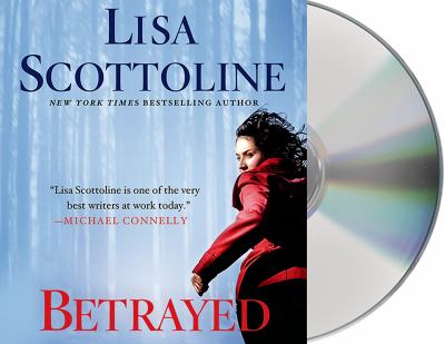 Betrayed [compact disc, unabridged] : a Rosato & Associates novel /