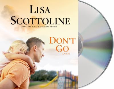 Don't go [compact disc, unabridged] /