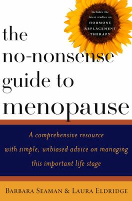 No-nonsense guide to menopause /