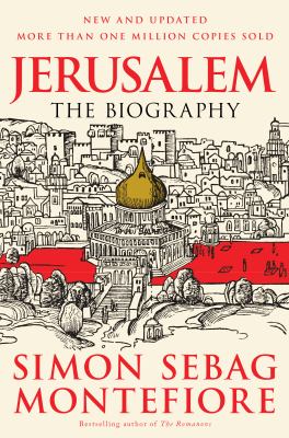 Jerusalem : the biography /