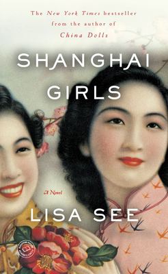 Shanghai girls : a novel /