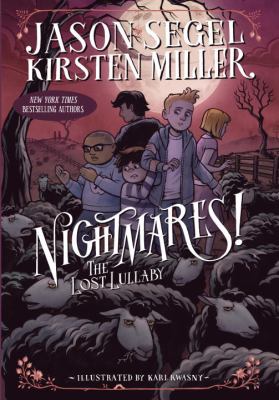Nightmares! : the lost lullaby /