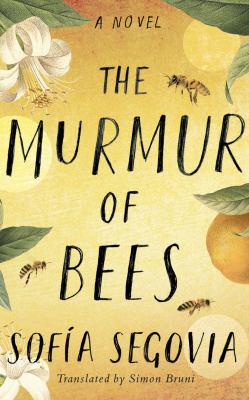 The murmur of bees /