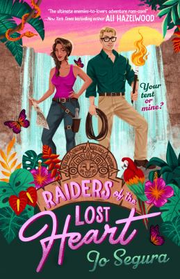 Raiders of the lost heart /
