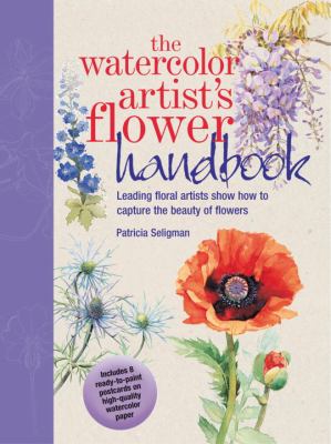 The watercolor artist's flower handbook /