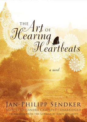 The art of hearing heartbeats [compact disc, unabridged] : a novel /