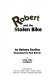 Robert and the stolen bike /