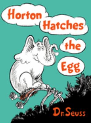 Horton hatches the egg /